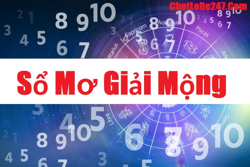 Giải mã giấc mơ để tìm ra những con số may mắn nhất