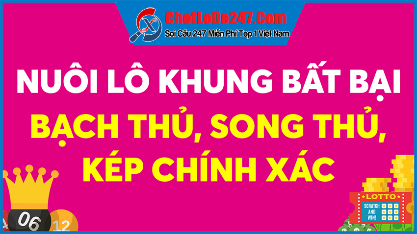 Để chơi lô khung tốt cần lưu ý một số điều sau